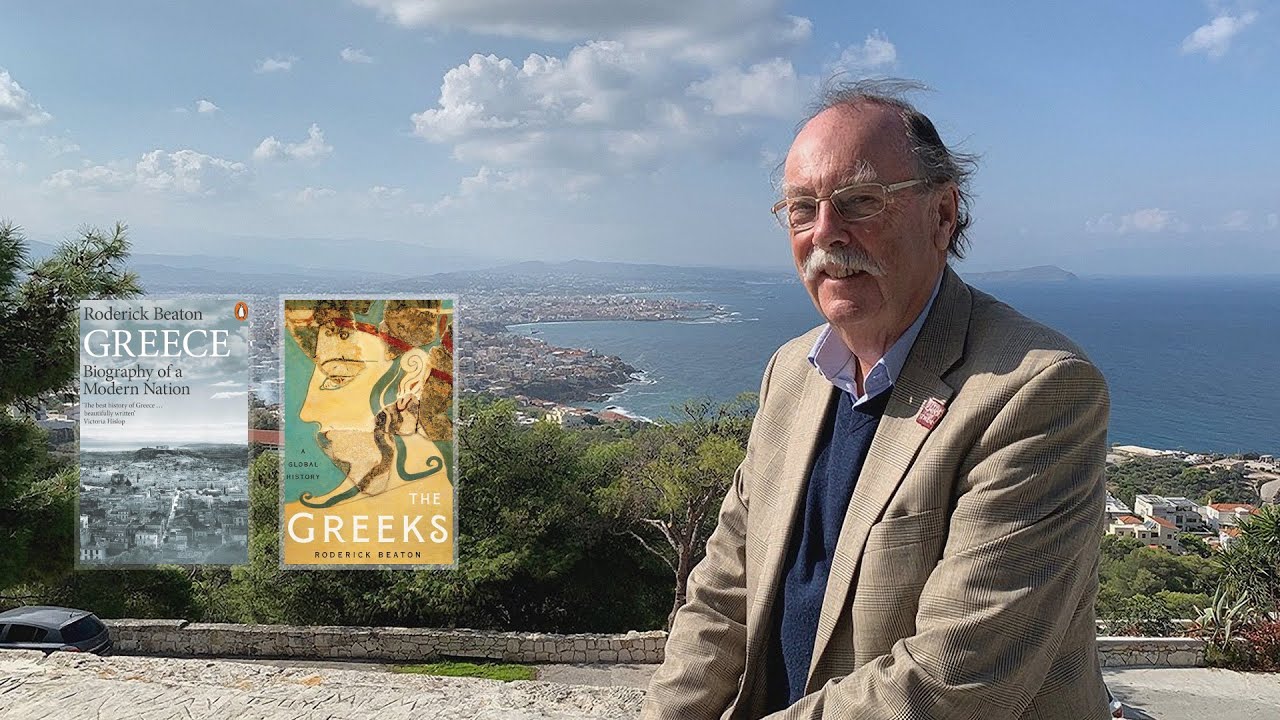 Professor Roderick Beaton on Writing the History of The Greeks
