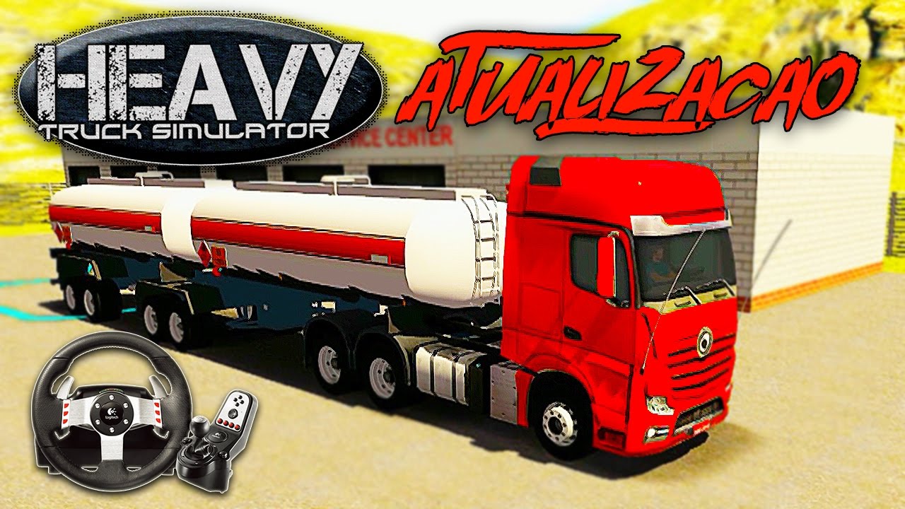 SAIU! Atualização do Heavy Truck Simulator - Novo Caminhão (Volante G27)