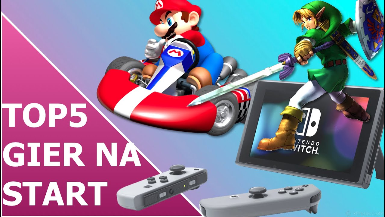 Top 5 gier na Start na Nintendo Switch. W jakie gry zagrać po zakupie Switcha!