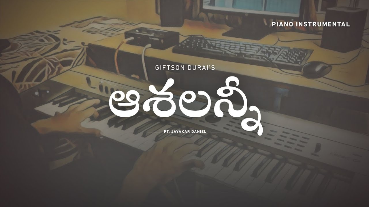 Giftson Durai - Aasaigal - Aashalanni (ఆశలన్నీ) Piano Version by #jayakardaniel #giftsondurai 