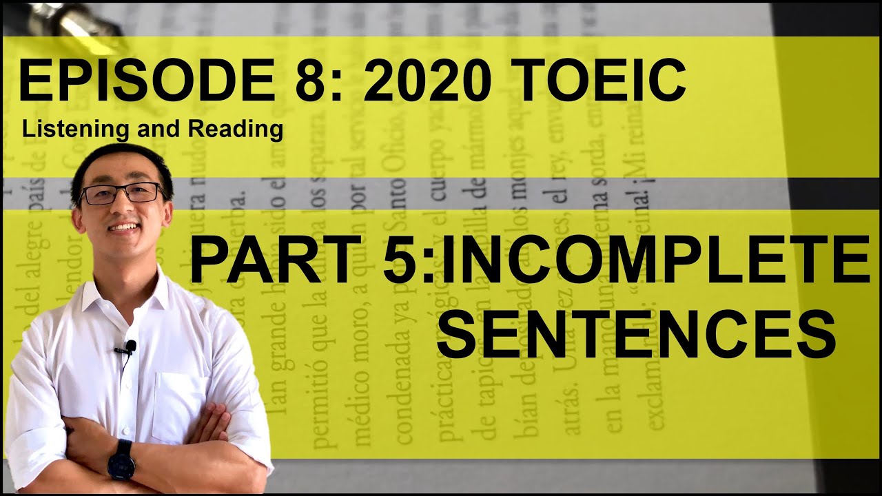 New TOEIC 2020 PART 5 INCOMPLETE SENTENCES (EP 8)