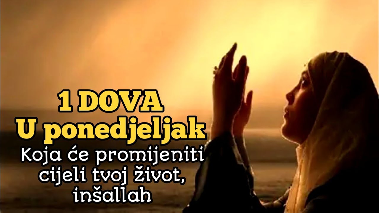 1 kratka dova u ponedjeljak koja mijenja cijeli tvoj dan! – poslušaj i uči svaki dan