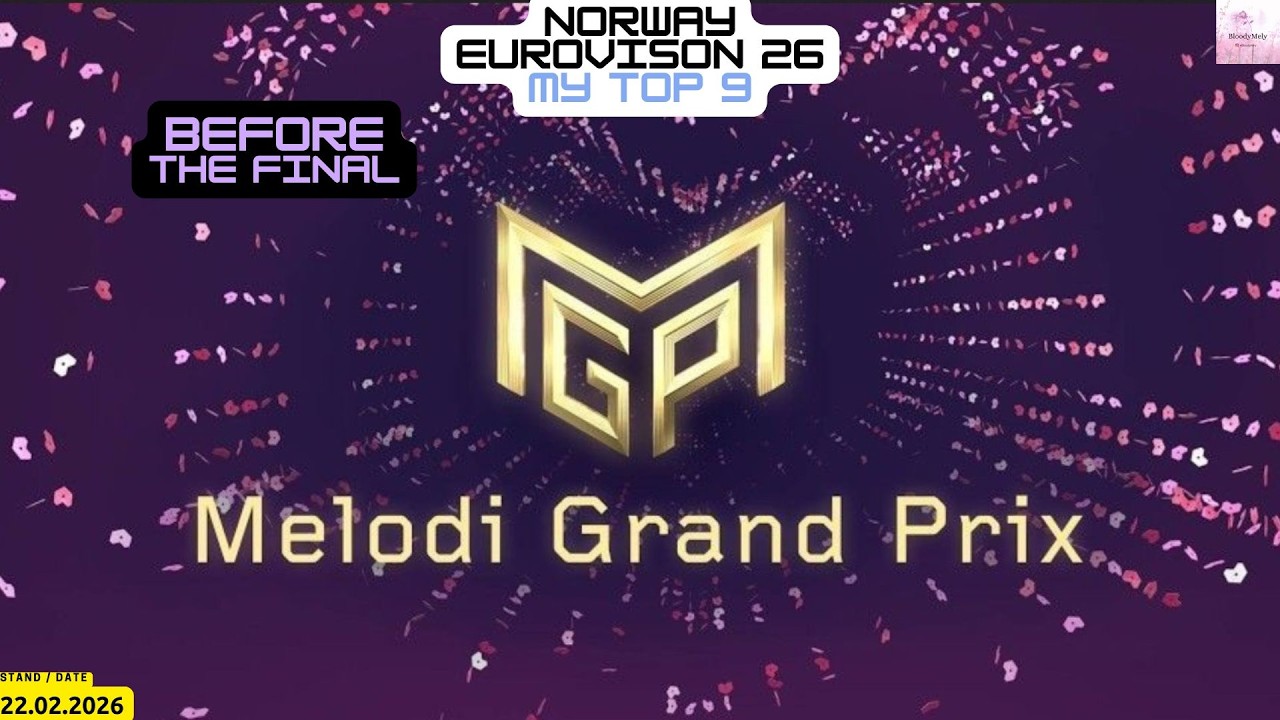 Norway - Eurovison 2026 - Final - My Top 9 + 1 - Before the Show