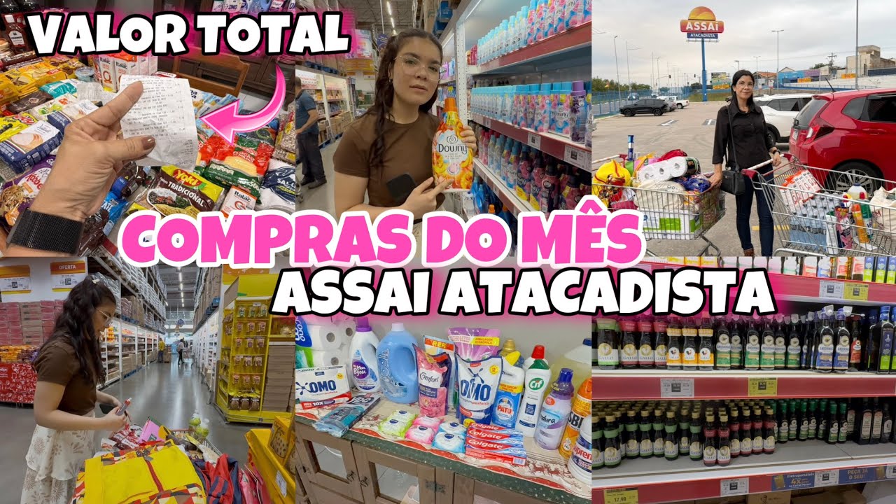 COMPRAS DO MÊS / Assai Atacadista / VLOG NO MERCADO + VALOR TOTAL 