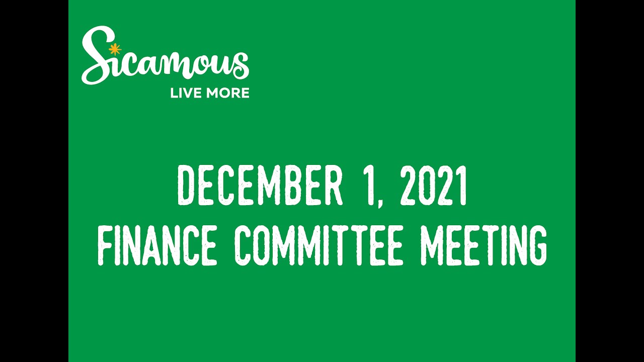 December 1, 2021 Finance Committee Meeting