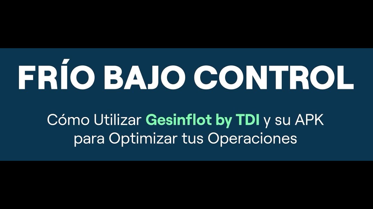 1&ordm; Parte: Transporte de mercanc&iacute;as a temperatura controlada por Gesinlot by TDI I