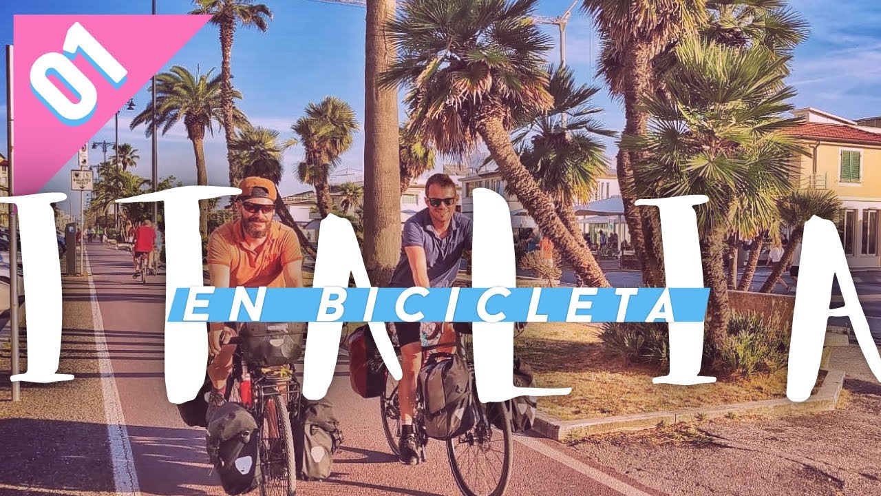 🍕 COMENZAMOS - ITALIA EN BICICLETA #️01