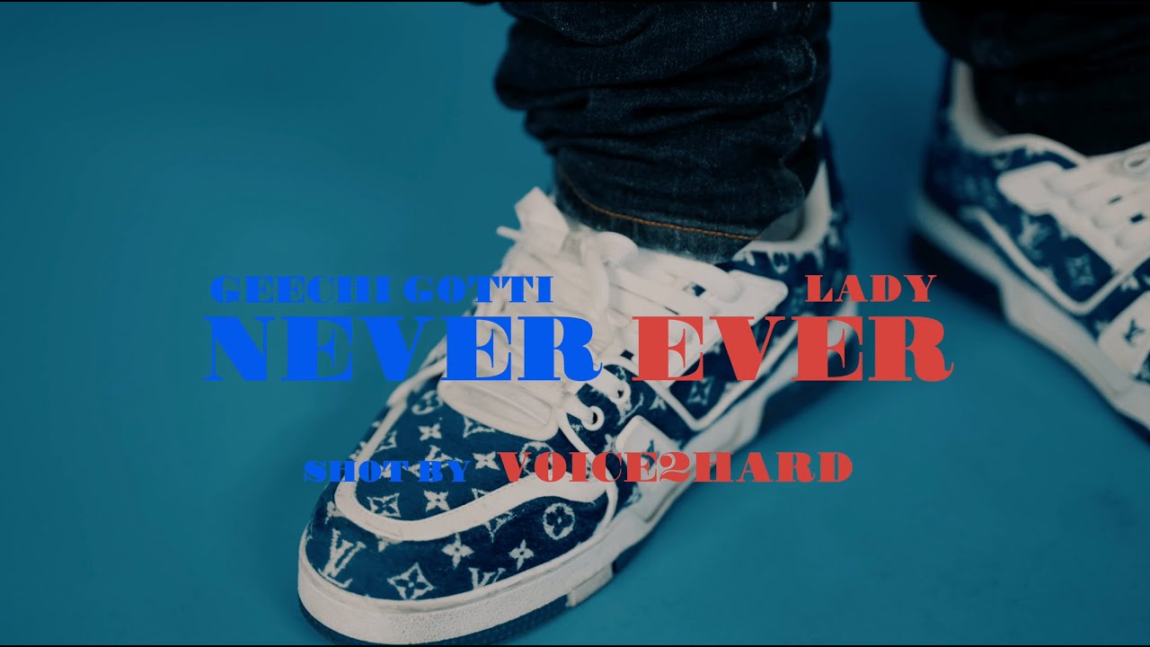 Geechi Gotti x Ladyyy - Never Ever (Official Music Video) | No Studio'N Network