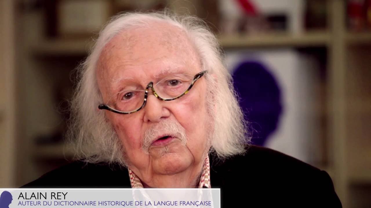 Le mot ROBERT raconté par Alain Rey - Nouvelle édition du Dictionnaire Historique