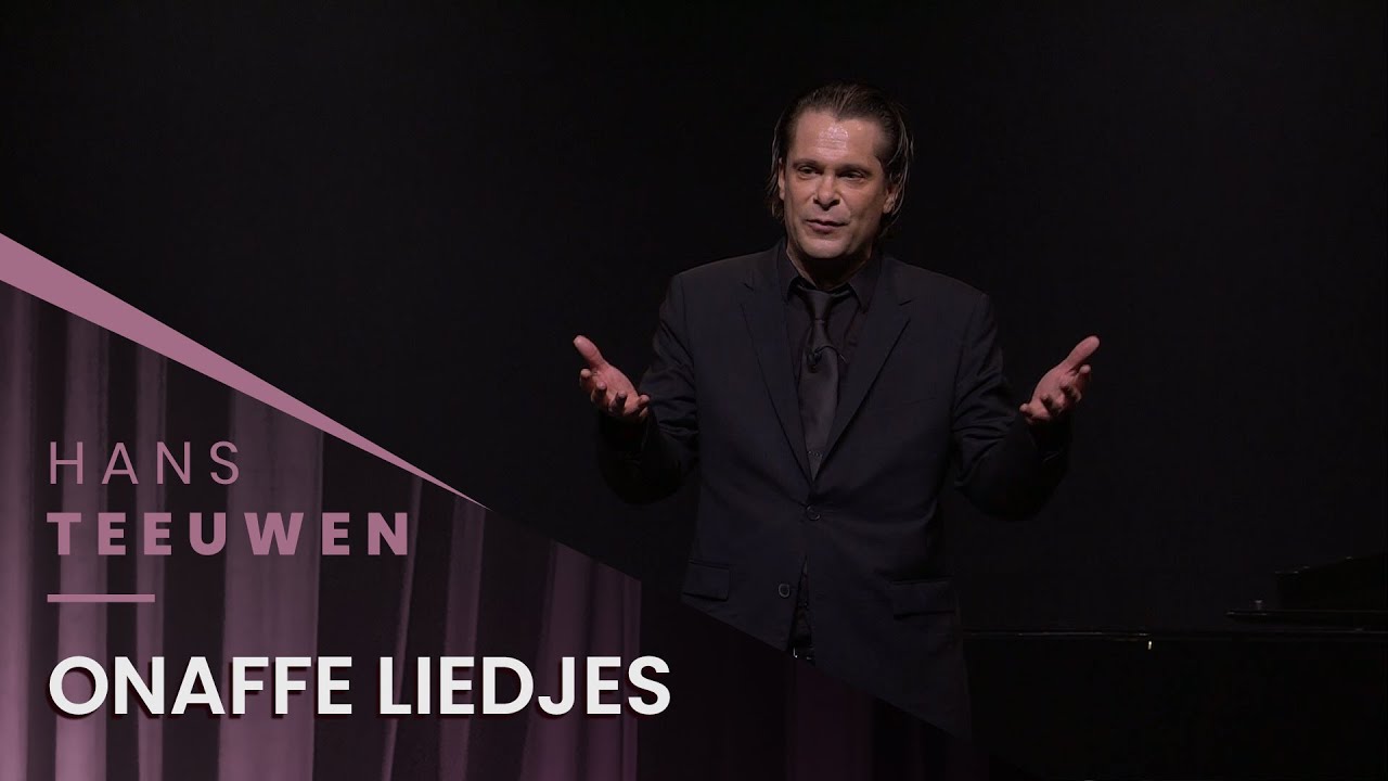 Hans Teeuwen - Onaffe liedjes - Echte Rancune