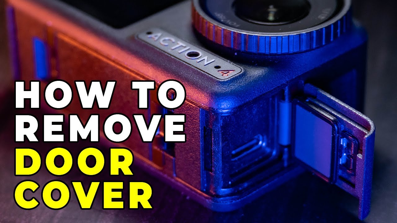 How to REMOVE DJI ACTION 3/4/5 Pro Camera Door Cover