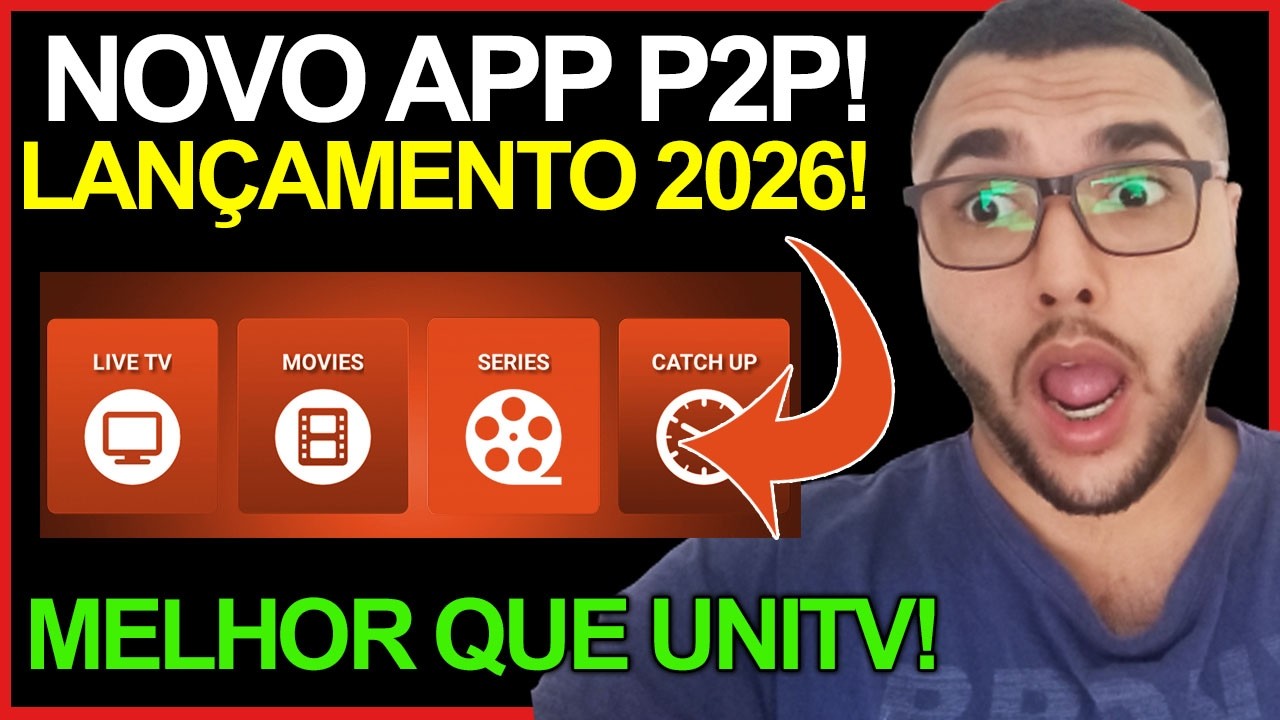 MELHOR QUE UNITV! Novo App P2P Para TV BOX E TV ANDROID em 2026! O MAIS COMPLETO! App P2P!