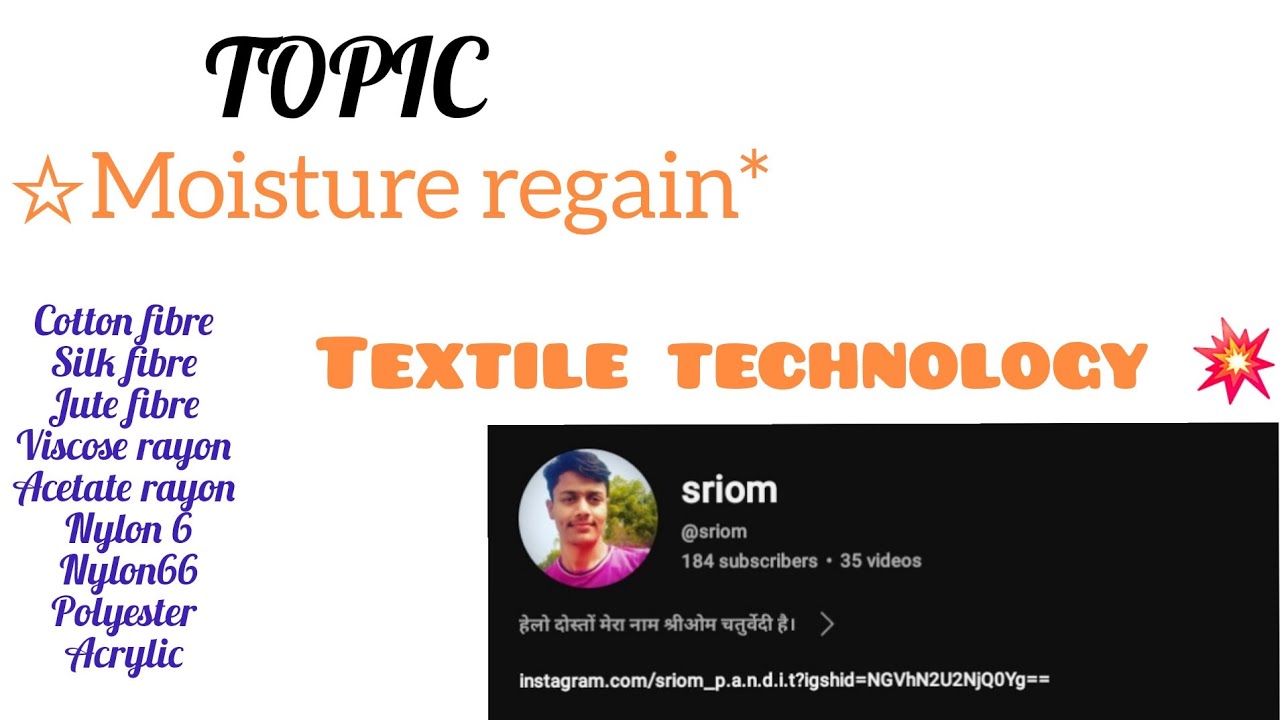 Textile technology #Moistureregain cotton silk jute viscose acetate nylon polyester acrylic