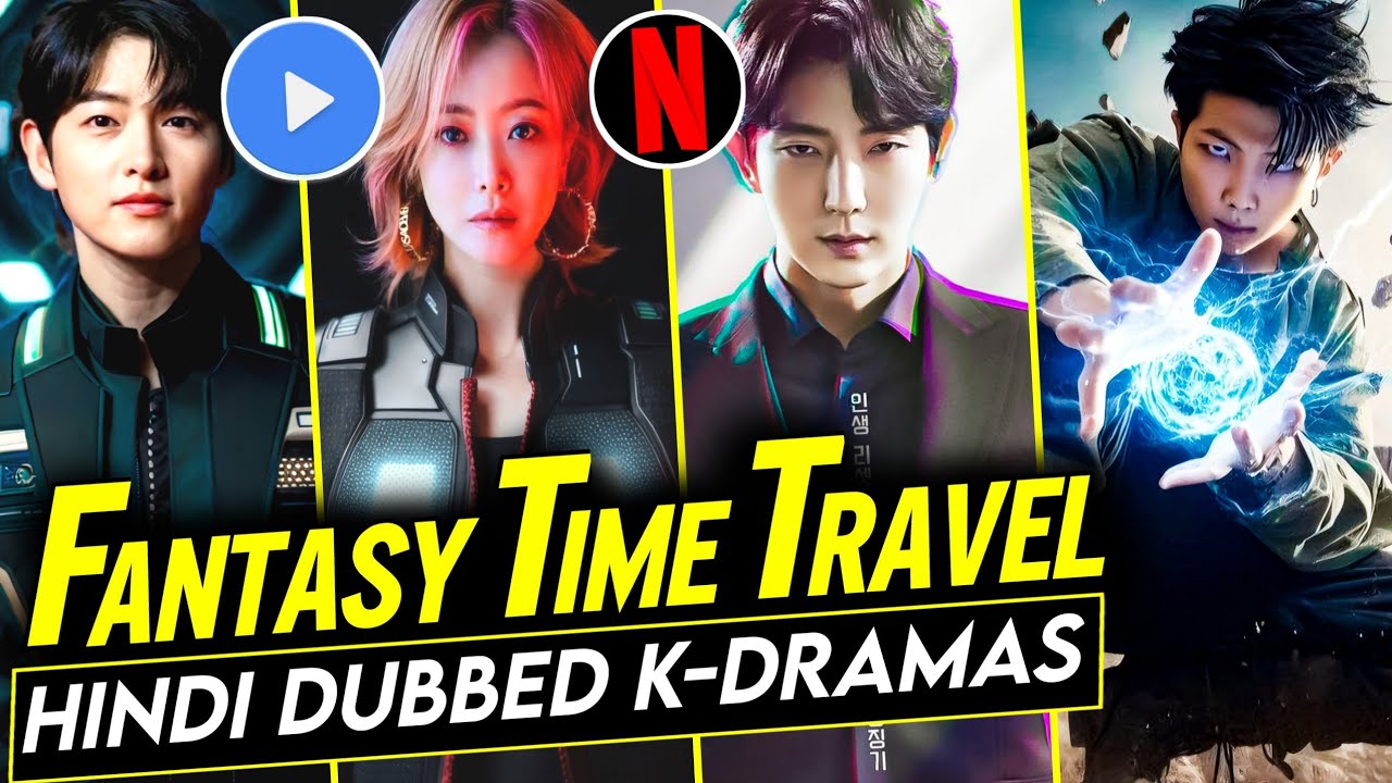 Top 10 Fantasy Time Travel Korean Drama in Hindi | Mx Player | Netflix | Best Korean Drama in Hindi