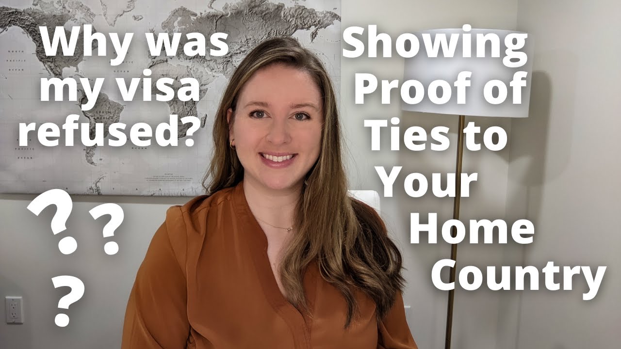 Temporary Visa Refusals Pt. 1 | Proof of Ties to Home Country Canada Visa