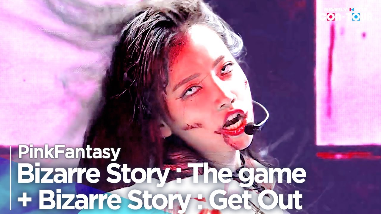[Simply K-Pop CON-TOUR]PinkFantasy(핑크판타지)- ‘Bizarre Story : The Game+Bizarre Story : Get Out’_Ep.543