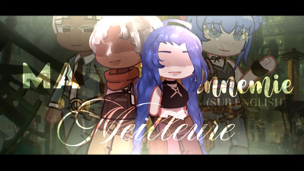 ᝬ 🌸 𖠵 ma meilleure ennemie 𓄹 | gl2mv | #timebomb | arcane | SUB english
