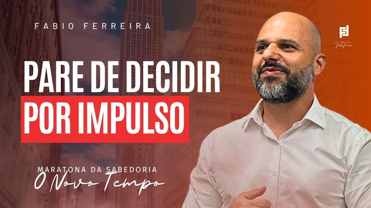 A Fórmula da Prosperidade: Decida Certo e Cresça | Fabio Ferreira | 20/02