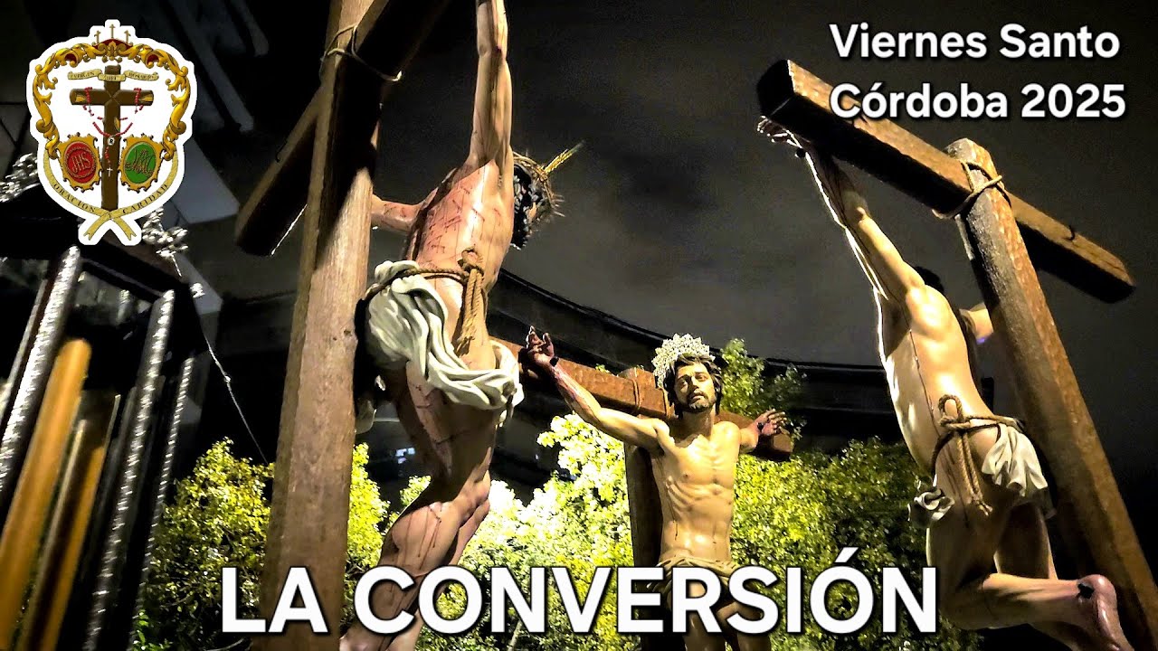 LA CONVERSIÓN DE LA LETRO | Viernes Santo'25 en Córdoba | AM Redención de Córdoba