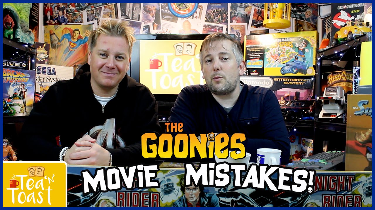 Goonies Movie Mistakes - 80s Creatures You Wish Were Real - Tea 'n' Toast #20!