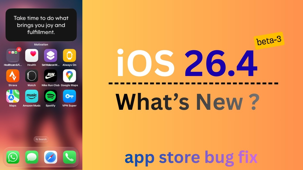 iOS 26.4 Beta-3 is Out ! Some bug fix  | iMarines Tech