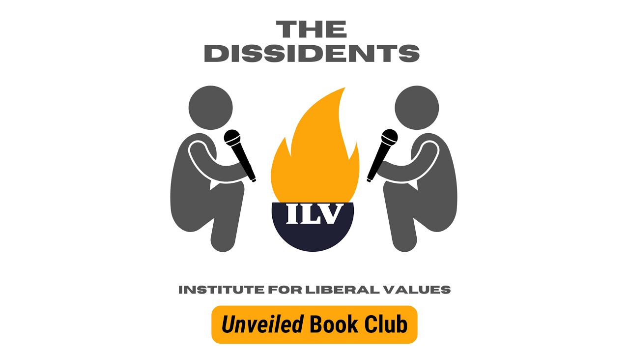 Unveiled Book Club III | Love, Power and Liberalism