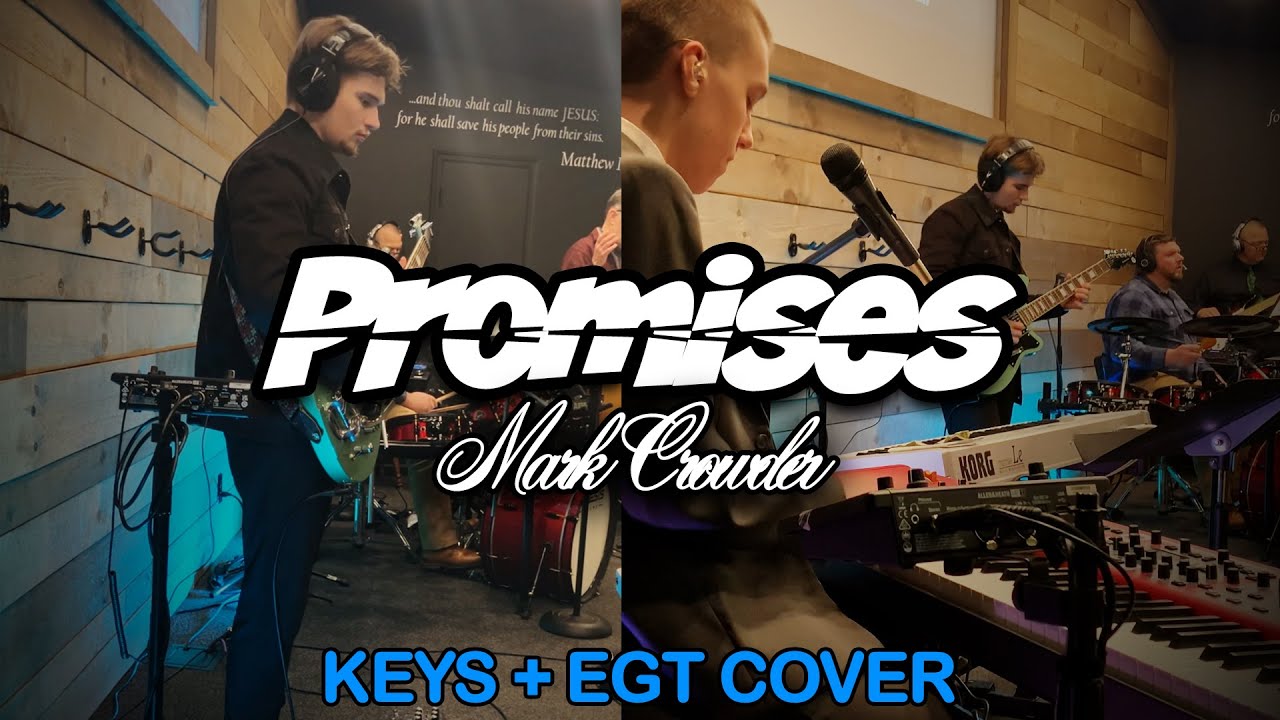 Promises - Mark Crowder | Keys & EGT Cover | Ft. Israel Eller