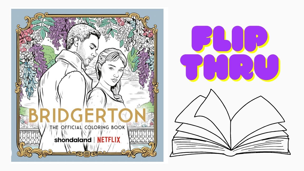 Bridgerton the official coloring book - Flip Through/ Adult Coloring