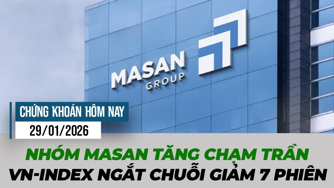 Tiêu dùng và Hóa chất kéo mạnh, VN-Index tăng 11 điểm tại phiên ATC | Chứng khoán hôm nay 29/01/2026
