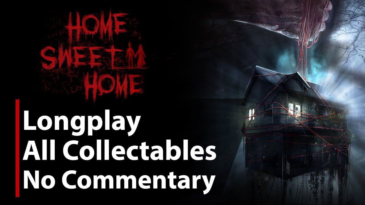 Home Sweet Home | All Collectables | Full Game | No Commentary