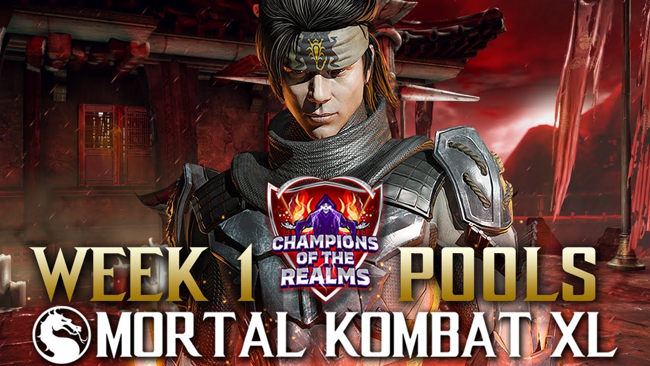 Champions of the Realms: MKX Week 1 POOLS - Tournament Matches