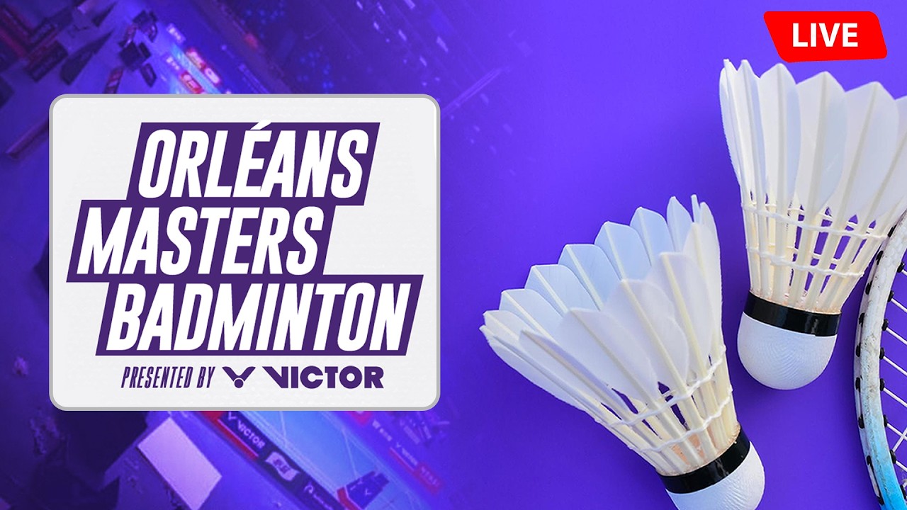 🔴 Orleans Masters Badminton 2026 presented by VICTOR BWF World Tour Live 🏸