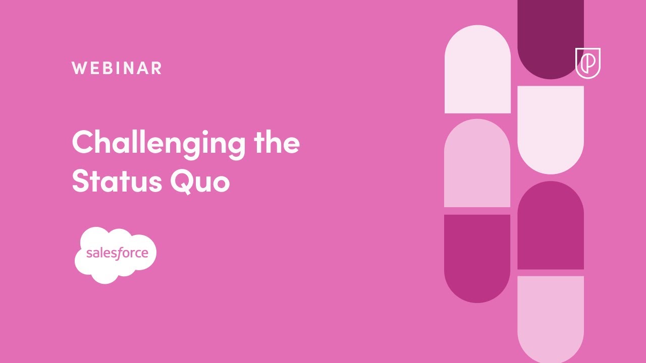 Webinar: Challenging the Status Quo by Salesforce Product Leader, Miguel Rios