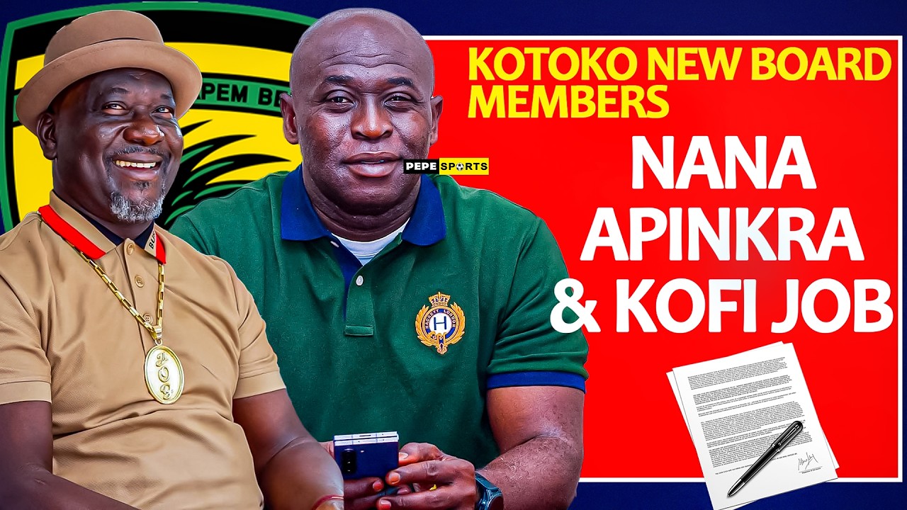 ASANTE KOTOKO 🇦🇹 NEW BOARD MEMBERS 🔥 KOFI JOB & NANA APINKRA SET TO JOIN,  CEO TO BE PRESENTED......