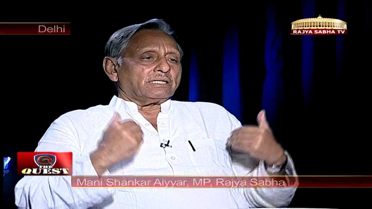 Mani Shankar Aiyar in 'The Quest'