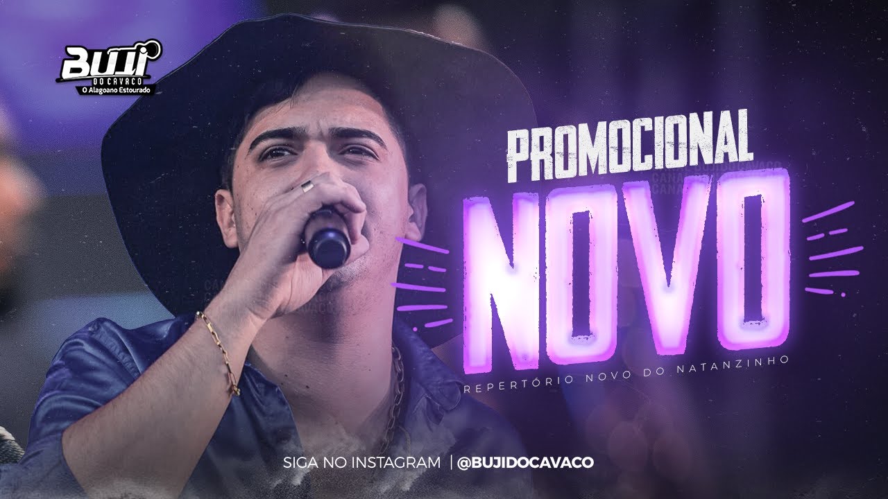 NATANZINHO LIMA (2 M&Uacute;SICAS NOVAS) NATANZINHO LIMA 2025 - CD NOVO NATANZINHO LIMA [CD ATUALIZADO] DIA