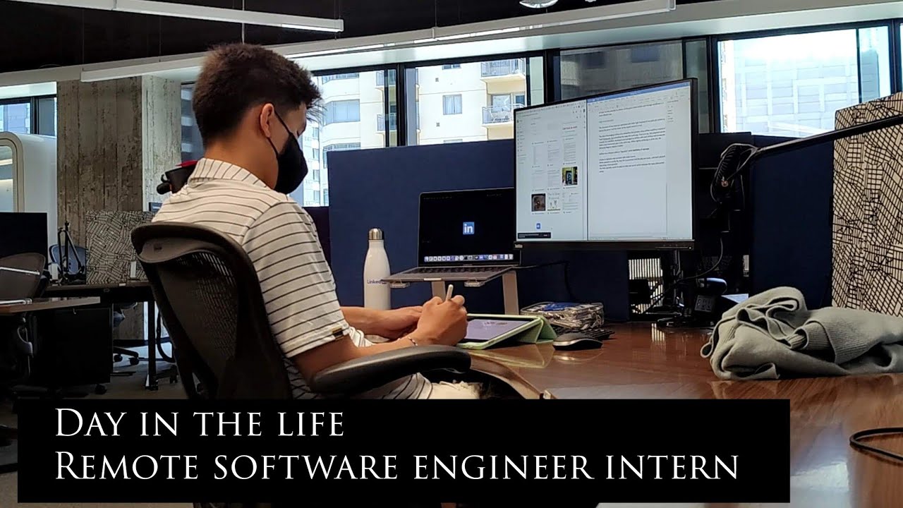 day in the life of a 20yr old remote software engineer intern at LinkedIn