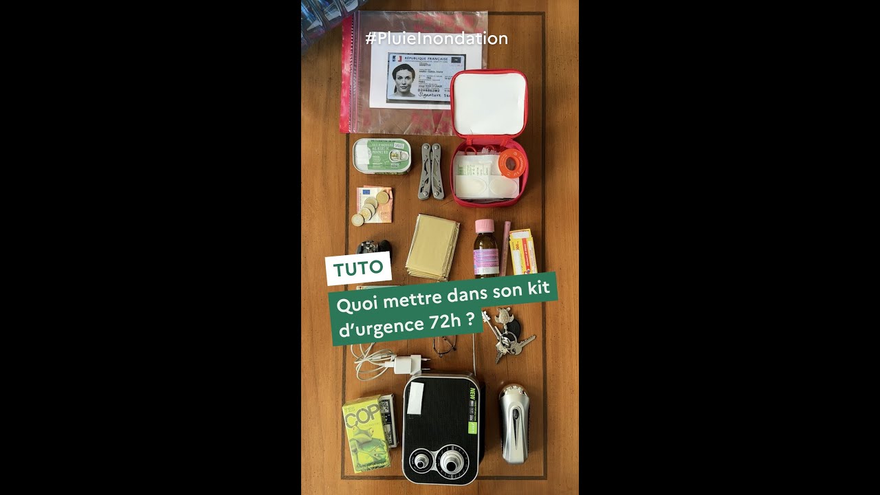 #PluieInondation : que mettre dans son kit d'urgence 72h ?