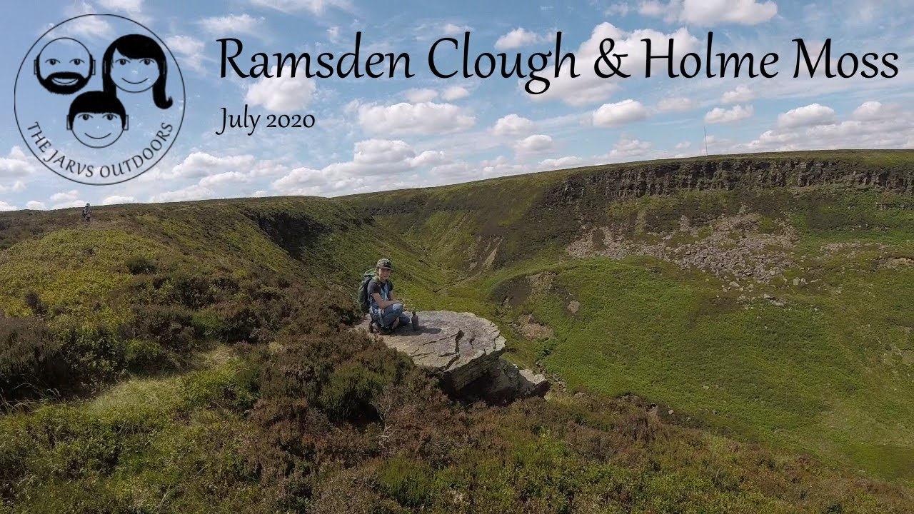 Ramsden Clough & Holme Moss July 2020