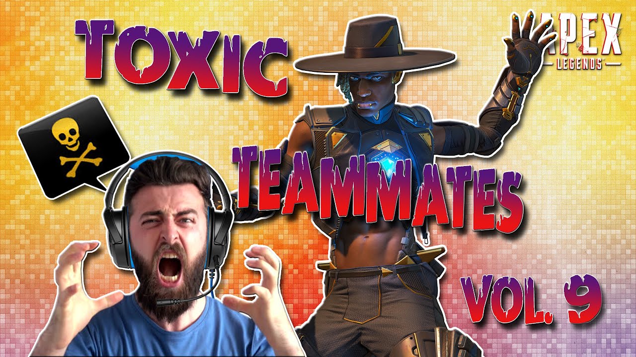 Toxic Teammates Vol. 9 (Crazy Noob Loses Mind + Trolling Players Who Left Game Early) - Apex Legends