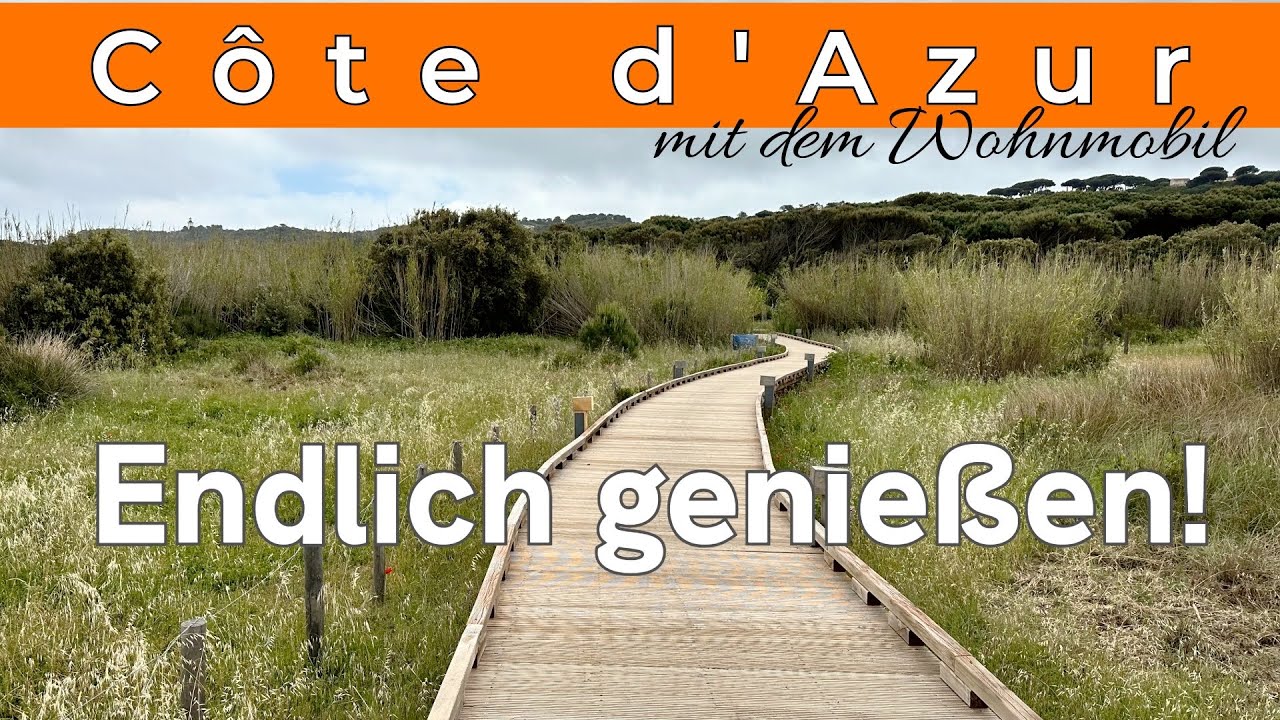 S&uuml;dfrankreich mit Wohnmobil - Ramatuelle - Stellplatz, K&uuml;stenwanderung Und Stadtbesichtigung