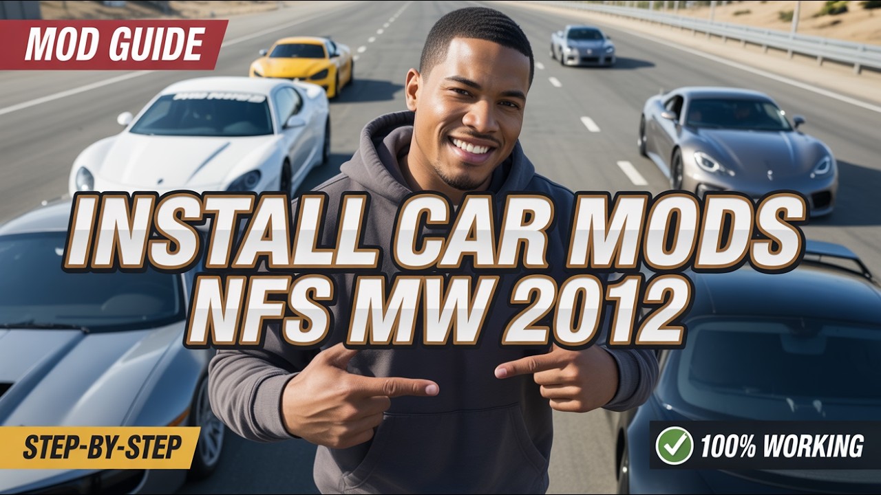 How to Install Any Car Mods in NFS Most Wanted 2012 (2026 Easy Guide)