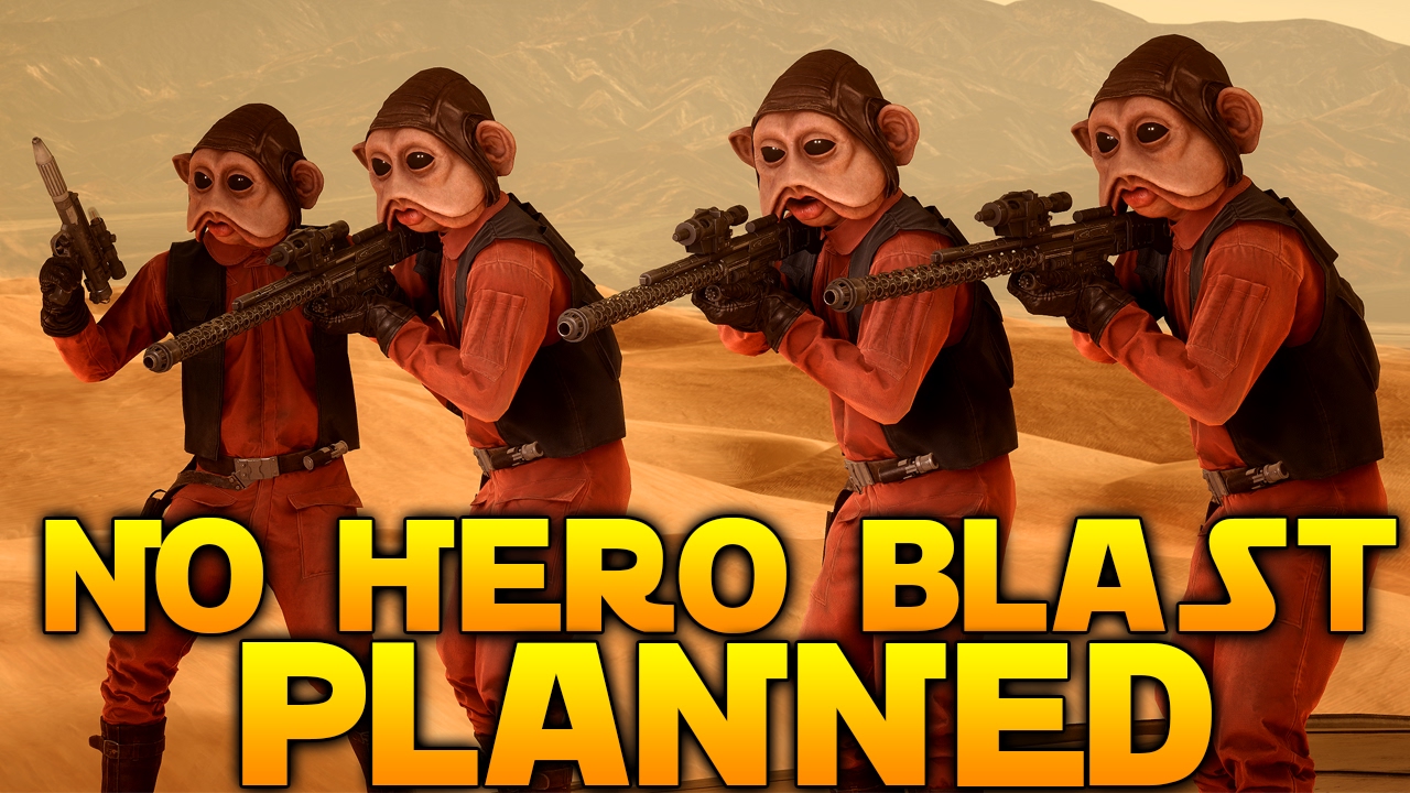 SCARIF TRIAL & NO HERO BLAST PLANS - Star Wars Battlefront News