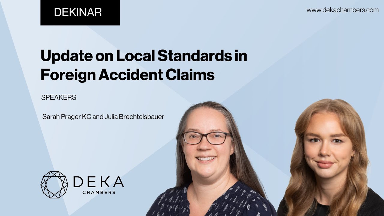 Update on Local Standards in Foreign Accident Claims