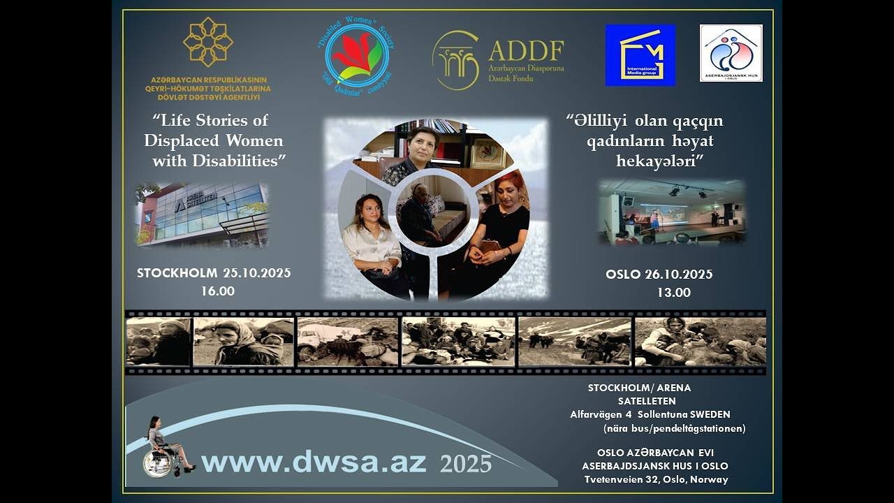 &ldquo;Əlilliyi olan qa&ccedil;qın qadınların həyat hekayələri&rdquo;