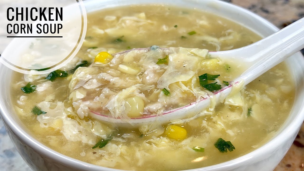 Chicken Corn Soup | Simple, Delicious And Hearty Chicken Egg Drop Soup Recipe | Chicken Soup Recipe