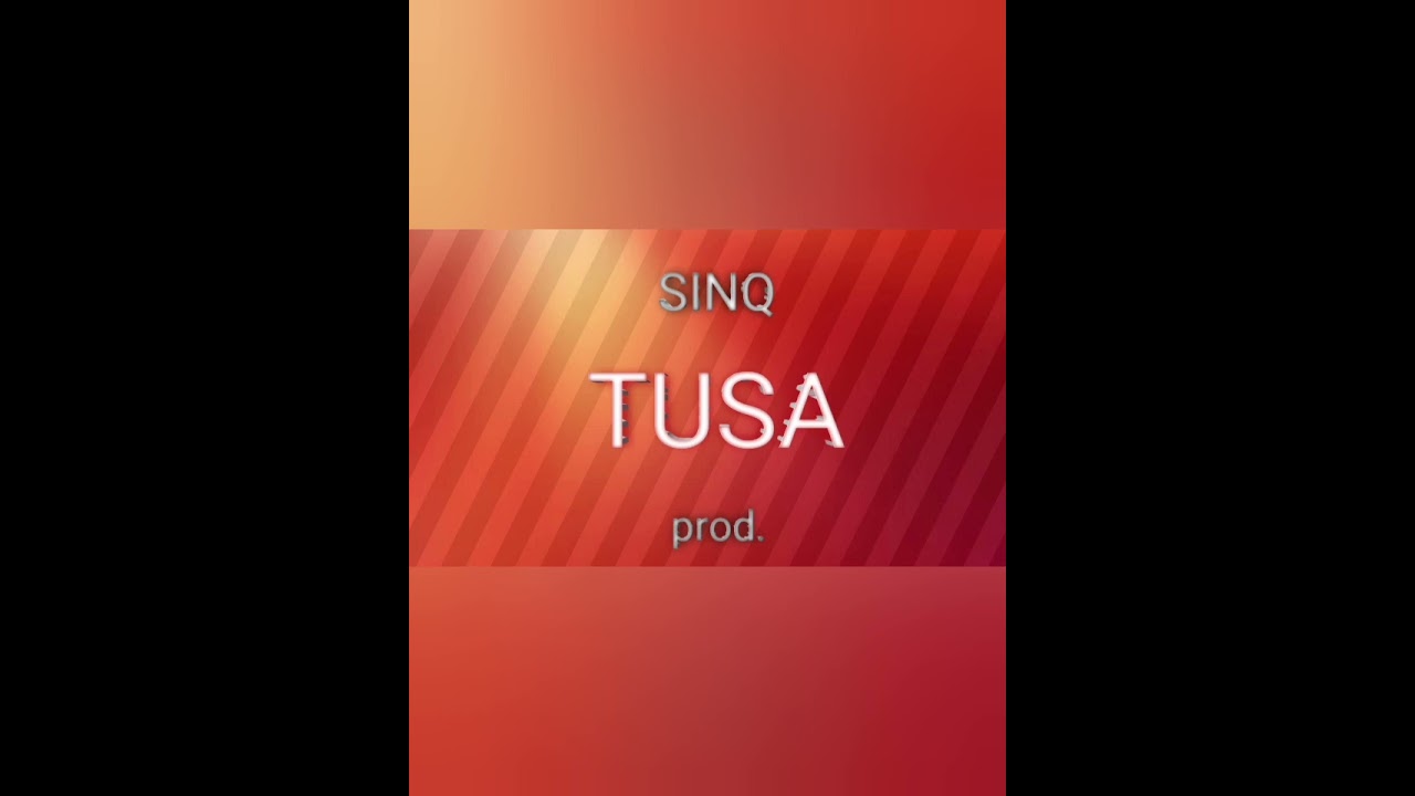 SINQ - Tusa (Single, 2022)