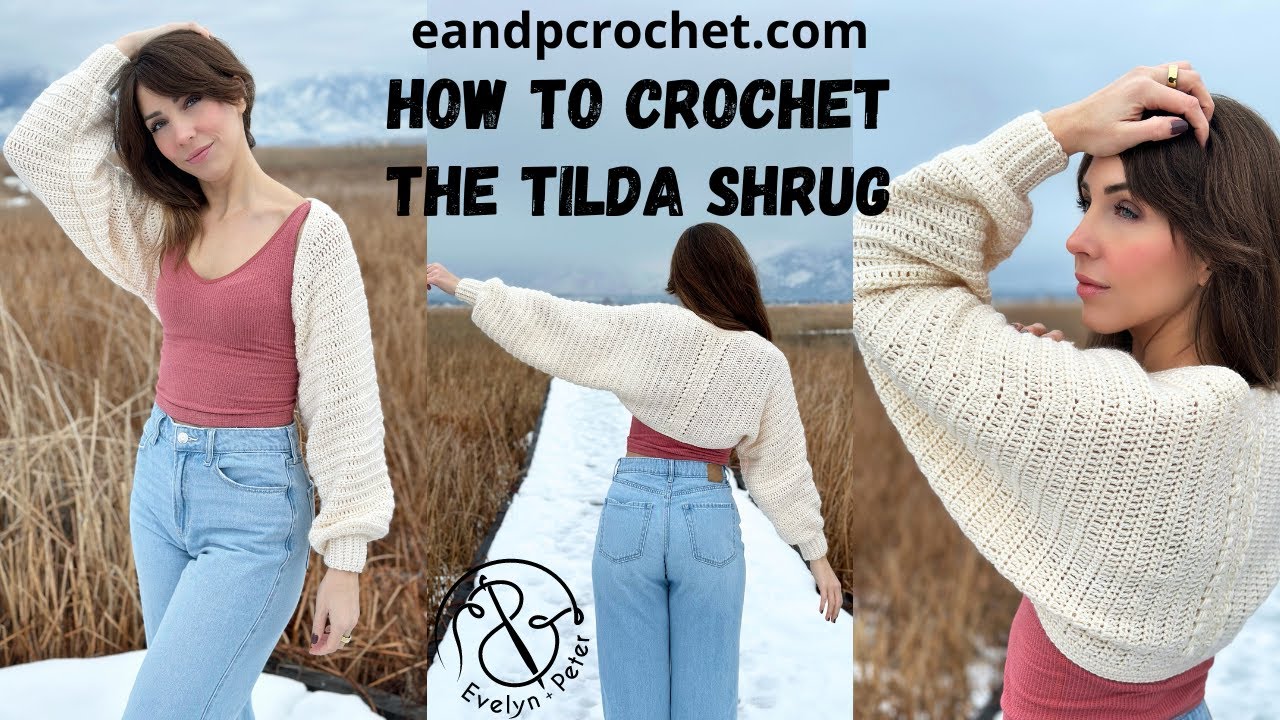 How To Crochet A Cute Bolero- The Tilda Shrug!