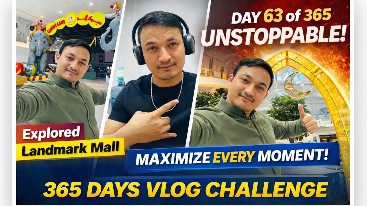 Day 63/365 | Exploring Landmark Mall || Indoor Workout Mode ON 💪 || Unstoppable Mindset..!!