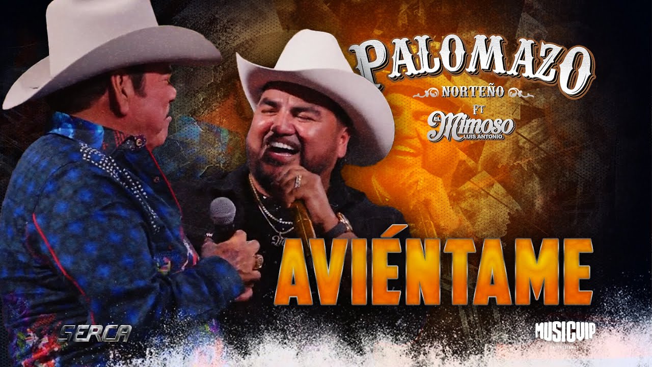 Palomazo Norteño / Lalo Mora / El Mimoso - Aviéntame ( Video Oficial )